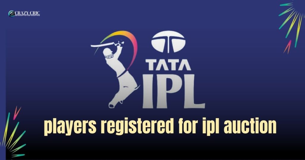 players-registered-for-ipl-2025-auction